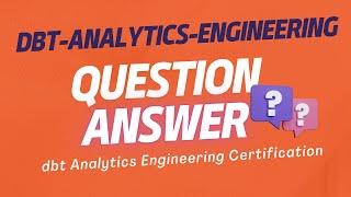 Free dbt-Analytics-Engineering practice Test | dbt Analytics Engineering Certification