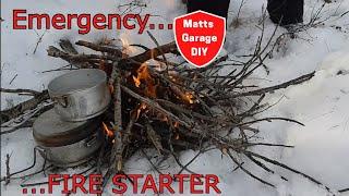 Emergency fire starter - prevent hypothermia