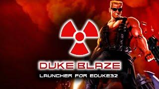 DukeBlaze Launcher for eDuke32 [Release]