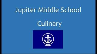 Jupiter Middle School Culinary Program