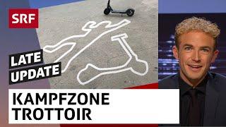 Kampfzone Trottoir | Late Update mit Michael Elsener | Comedy | SRF