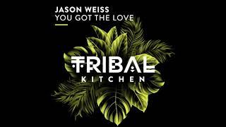 Jason Weiss - You Got the Love (Extended Mix)