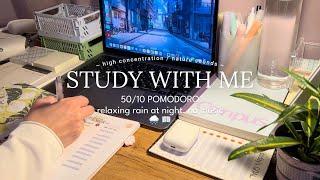 2-HR STUDY WITH ME at rainy night ️ [pomodoro 50/10] soft rain, no music, with timer ⏱️ real time