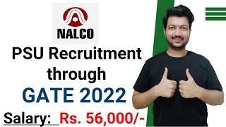 PSU Recruitment with GATE 2022 | NALCO Recruitment through GATE 2022 | Latest Jobs 2021