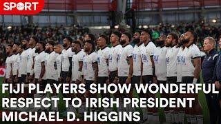 Wonderful respect by Fiji team to Irish President Michael D. Higgins