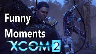 XCOM 2 : Funny Moments