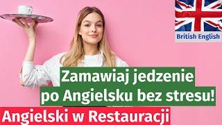 Jak Zamawiać Jedzenie w Restauracji po Angielsku: Pełna Lekcja!