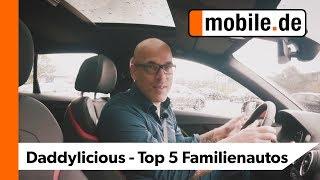 Die Top 5 Familienautos von Daddylicious. #DENKSTDU FAMILIENTAXI?