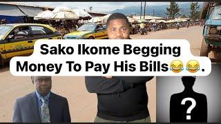 Sako Ikome Begging Money To Pay His Bills…