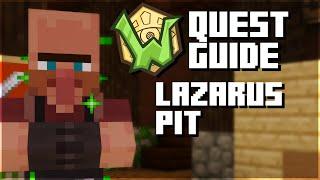 Lazarus Pit - Wynncraft Quest Guide [UPDATED]