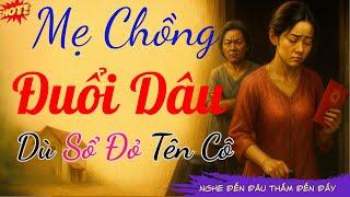Chuyện Mẹ Chồng Nàng Dâu : “Sổ Đỏ Ghi Tên Dâu – Nhưng Nhà Này Của Tao!”