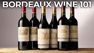 Wine Basics: Introduction to BORDEAUX wine