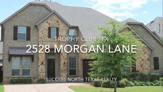 2528 Morgan Lane | Trophy Club, TX