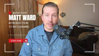 Offbeat Agent Matt Ward YouTube Channel Introduction