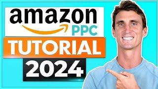 Amazon PPC Tutorial 2025 - Step by Step Amazon Advertising Walkthrough For Beginners