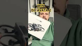 GIVEAWAY TIME - DJI AVATA 2