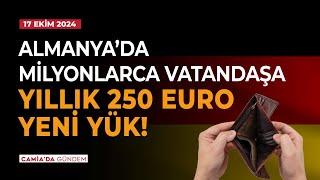 Almanya’da Milyonlarca Vatandaşa Yıllık 250 Euro Yeni Yük! - 17 Ekim 2024