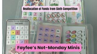 Fayfee's Not-Monday Minis | Reallocation Of Money From Sloth Competition | Chatty Video | Low Income