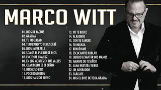 2 HORAS CON LO MEJOR DE MARCOS WITT EN ADORACIÓN - MARCOS WITT SUS MEJORES ÉXITOS