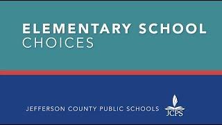 Elementary School Choices – Jefferson County Public Schools