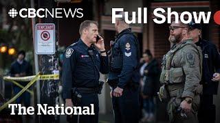 CBC News: The National | 2 wounded, suspect shot in Vancouver attack