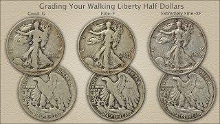 Grading Walking Liberty Half Dollars