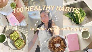 HOW TO ENTER YOUR HEALTHY GIRL ERA the ultimate guide on how to have a healthy lifestyle