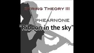 "Ribbon in the sky"  String Theory 3