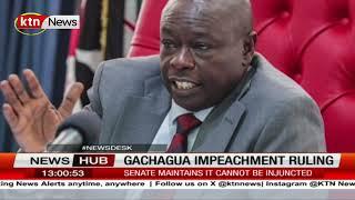 Gachagua impeachment rulling: High court to decide if senate will try Gachagua