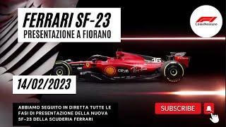 Presentazione Ferrari SF-23 emozione pura - F1ComeNessuno