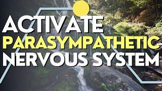 Breathing to Activate Parasympathetic Nervous System