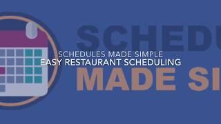 Restaurant Schedules Made Simple