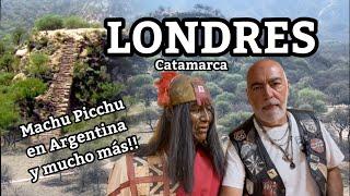 LONDRES | Catamarca | EL SHINCAL  la joya Inca | en moto por Argentina