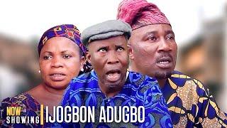 IJOGBON ADUGBO | Wale Akorede (Okunnu) | Baba Londoner | Latest Yoruba Movies 2024 New Release