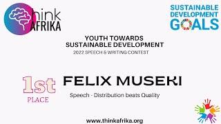 Distribution Beats Quality - Felix Museki #ThinkAfrika