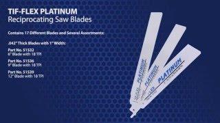 TIFCO Tif-Flex Platinum bi-metal reciprocating saw blades - Made in USA