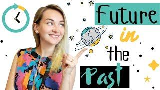 FUTURE IN THE PAST | English Grammar (with MOVIE examples)