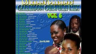 DJ Kenny  Garrison Culture Mix Vol 6