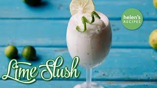 LIME SLUSH - CHANH TUYẾT | Helen's Recipes