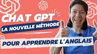 Apprendre l'anglais avec CHAT GPT : la NOUVELLE méthode pour progresser rapidement