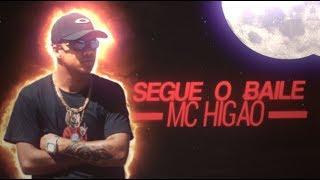 MC Higão - Me Abandonou, Segue o Baile (Lyric Video) Lançamento 2019