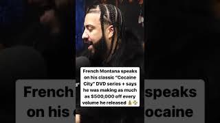 French Montana speaks on his classic "Cocaine City" DVD series