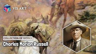 422 Drawings and Paintings by Charles Marion Russell: A Stunning Collection (HD)(Part 28)