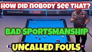 Uncalled Fouls & Bad Sportsmanship | Pool