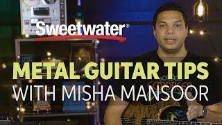 Metal Guitar Tips & Tricks with Misha Mansoor