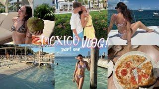 MEXICO VLOG pt.1 | travel, island day, golf kart, all inclusive! ️