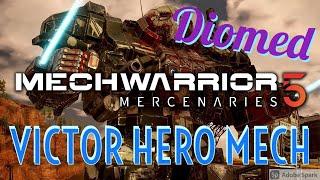 Mechwarrior 5 Heroes of the Inner Sphere   Victor Hero Mech VTR BSK