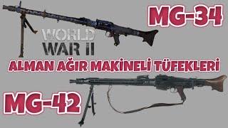 MG-34 MG-42 I ALMAN AĞIR MAKİNELİ TÜFEK TEKNOLOJİLERİ 2.dünya savaşı tarihi