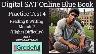 Digital SAT Blue Book Practice Test 4 Reading & Writing Module 2 Hard fully explained (walkthrough)