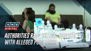 Authorities raid ‘illegal hospital’ with alleged POGO links | ANC